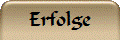 Erfolge